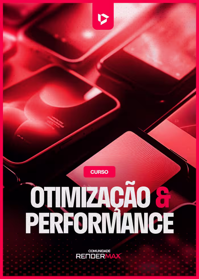 Módulo 8 - Otimização & Performance